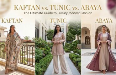 Kaftan vs. Tunic vs. Abaya